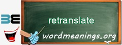 WordMeaning blackboard for retranslate